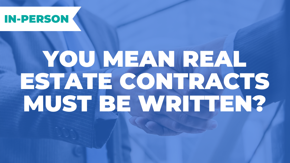 You Mean Real Estate Contracts Must Be Written Abor.com Class Image Template 960×540