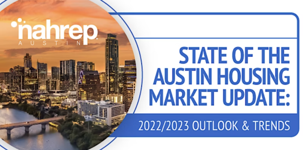 Austin Board of REALTORS® NAHREP Austin State of the Austin Housing