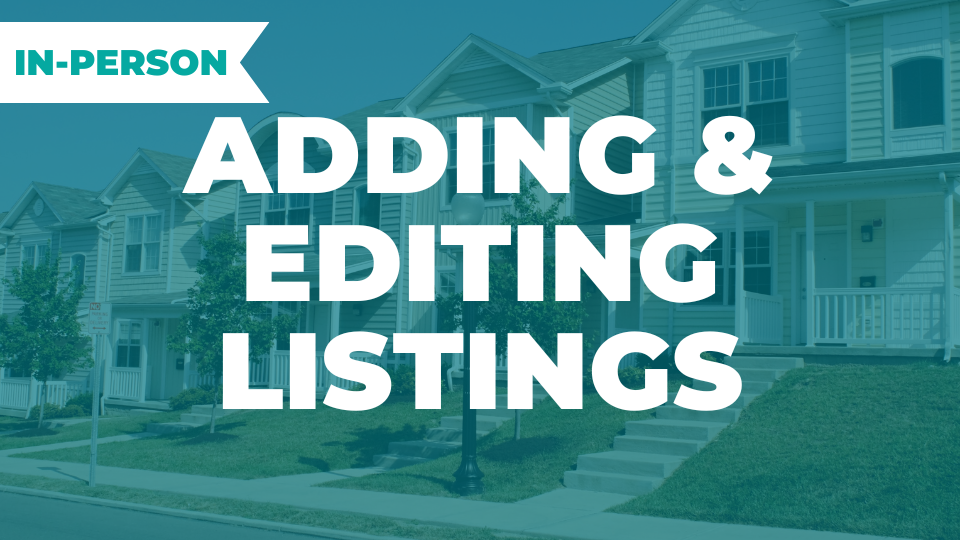 Adding And Editing Listings In Person
