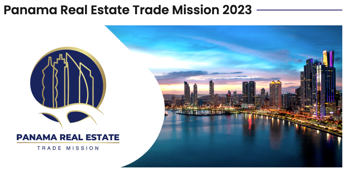2023 Panama Real Estate Trade Mission