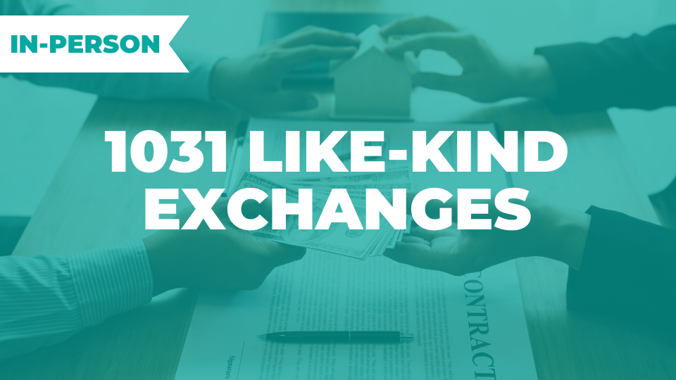 1031 Like Kind Exchanges In Person