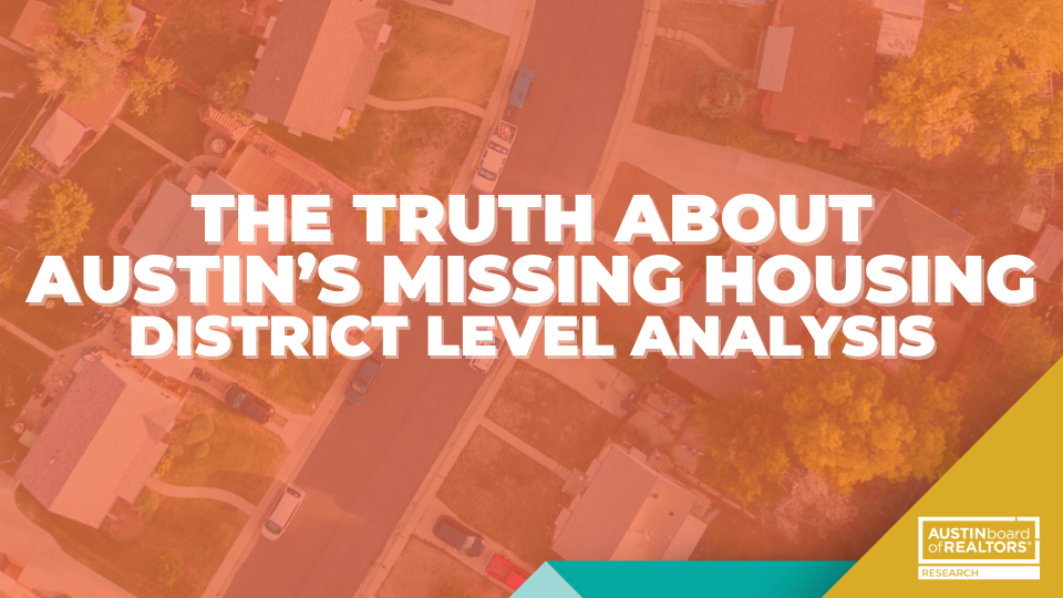 The Truth About Austin’s Missing Housing (2)